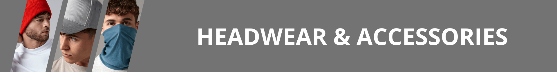 Headwear & Accessories
