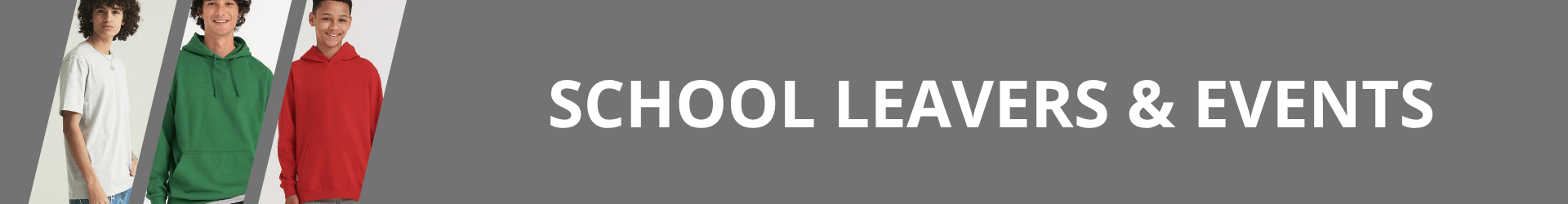 School Leavers & Events